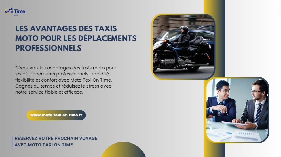 You are currently viewing Les avantages des taxis moto pour les déplacements professionnels