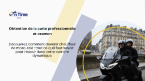 Lire la suite à propos de l’article Carrière de moto-taxi : Obtention de la carte professionnelle et examen