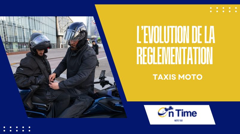 You are currently viewing Les évolutions de la réglementation concernant les taxis moto